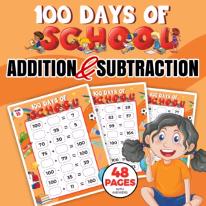 100 Days of School Math: Addition & Subtraction Practice Worksheets
