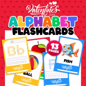 Valentine's Day Alphabet Flashcards with Tracing and Word Recognition