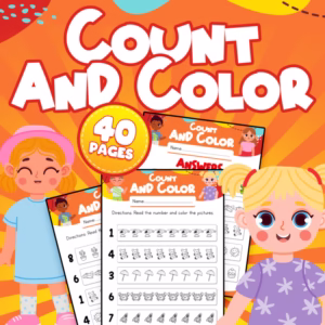 Count and Color Activity Pages: Math for Preschool & Kindergarten (40 Pages!)
