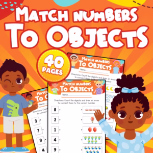 Match Numbers to Objects Worksheets | Counting & Number Recognition