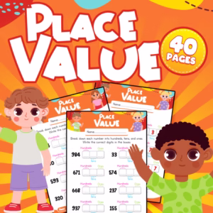 Place Value Worksheets: Hundreds, Tens, Ones - 40 Pages for 1st & 2nd Grade Math