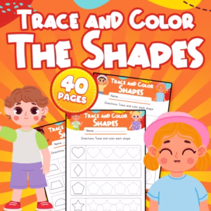 Trace and Color Shapes Worksheets: 40 Pages of Fine Motor & Shape Practice | Pre