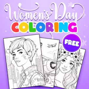 FREE Women's Day Coloring Book: 2 Printable Pages for Kids and Adults!