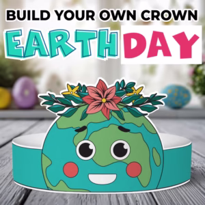 FREE Earth Day Crown Craft - Earth Day Activities, Coloring, Art