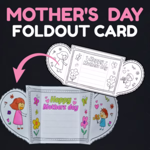 Mother's Day Foldout Card Activity - Mothers Day Writing & Coloring Craft
