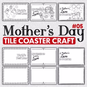 Mother’s Day Tile Coaster Craft – Make-Your-Own Coaster Cards for Mom