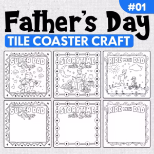 Father’s Day Tile Coaster Craft – Pack #1 Father's Day Coloring Coaster Template