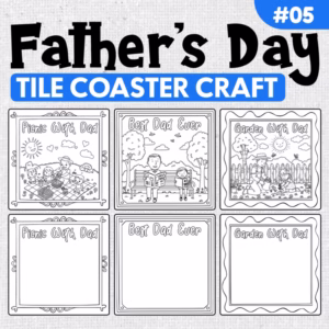Father’s Day Tile Coaster Craft PACK #5 | Printable Coloring Coaster Template