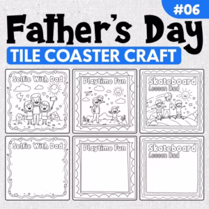 Father’s Day Tile Coaster Craft PACK #6 Father's Day Coloring Coaster Template