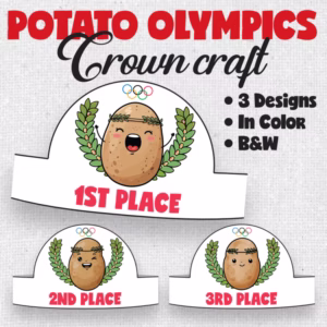 Potato Olympics Crown Craft, 1st, 2nd, 3rd Place Awards, Olympics Activity