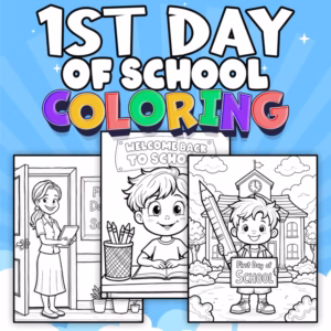 First Day of School Coloring Pages | Back to School Activity Pack