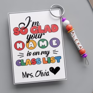 I Am So Glad Your Name Is on My Class List Printable | Back to School Gift Tags