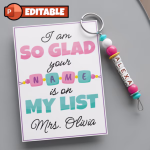 Editable I'm So Glad Your Name Is on My List Gift Tags | Open House Student Gift