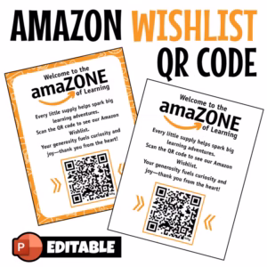 Amazon Wish List QR Code | Meet the Teacher & Open House Classroom Wishlist