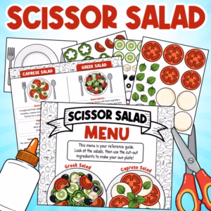 Scissor Salad Fine Motor Craft – Greek & Caprese Cut and Paste Activity