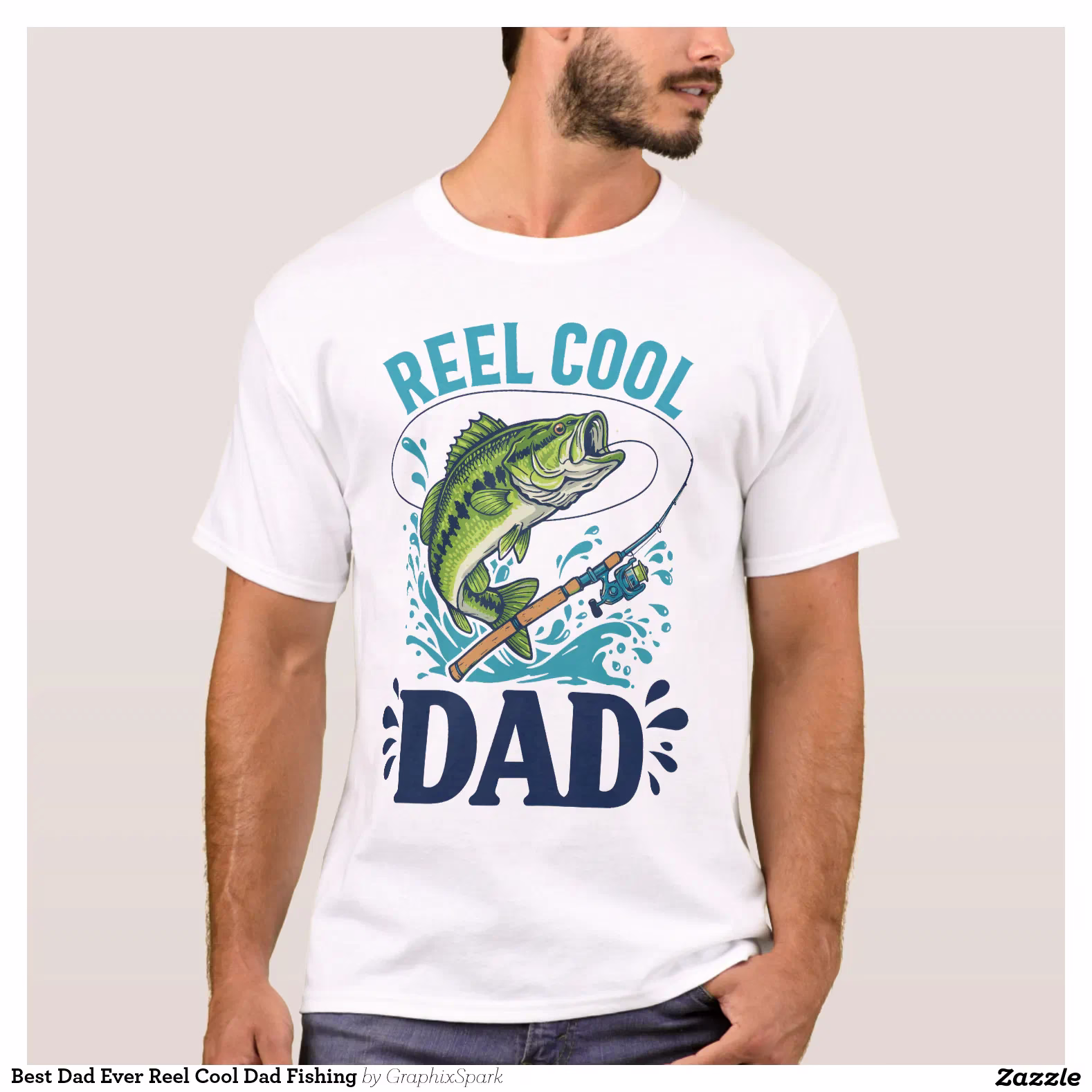 Best Dad Ever Reel Cool Dad Fishing T-Shirt