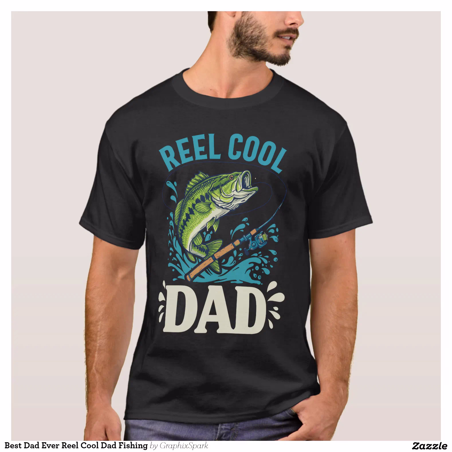 Best Dad Ever Reel Cool Dad Fishing T-Shirt
