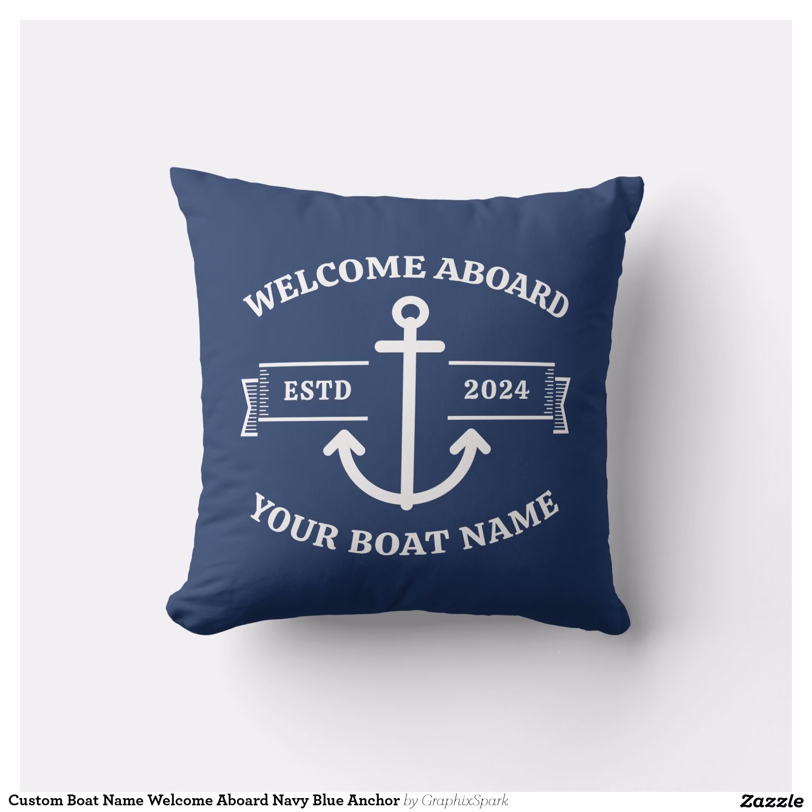 custom_boat_name_welcome_aboard_navy_blue_anchor_throw_pillow-r5127e0b7afa3424981bba4743b41ae03_4gum2_8byvr_1500.jpg