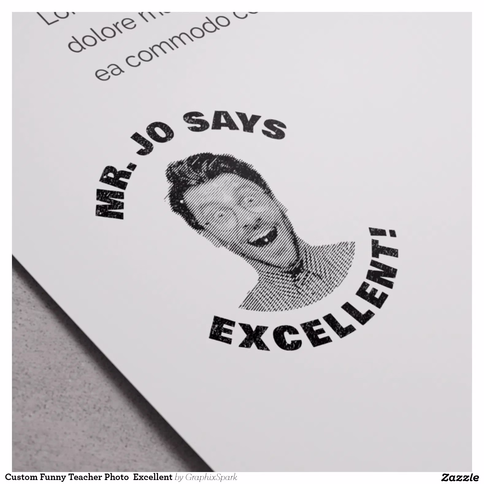 Custom Funny Teacher Photo  Excellent Self-inking Stamp