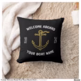 custom_welcome_aboard_boat_name_black_gold_throw_pillow-re0614d3dd73c4c12a99ba56a330c60e9_4gu5j_8byvr_1500.jpg