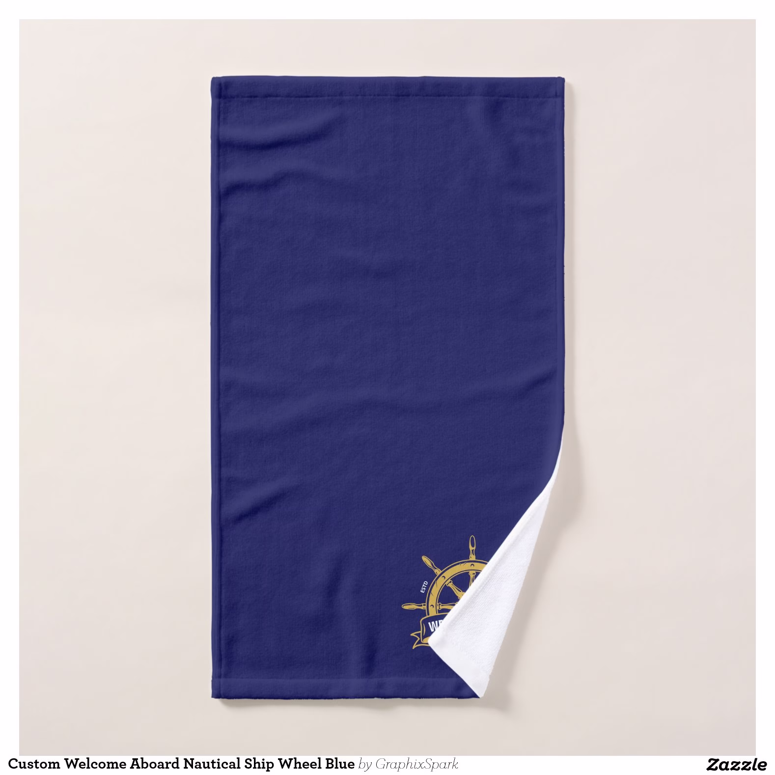 custom_welcome_aboard_nautical_ship_wheel_blue_bath_towel_set-rd6ba1874566045b19ce3d8b14773adc9_ezagq_1500.jpg