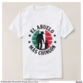 el_abuelo_mas_chingon_best_grandpa_mexican_flag_t_shirt-r13db5cbcf4eb44f797f2cebd580913fc_jgoo9_1500.jpg