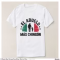 el_abuelo_mas_chingon_grandfather_mexican_flag_t_shirt-r3bf4c58f4d6744ddb20cccaf251e8f7f_jgoo9_1500.jpg