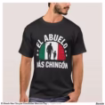 el_abuelo_mas_chingon_grandfather_mexican_flag_t_shirt-r870f8bb76745480aa118b79a842a6404_k2gm8_1500.webp