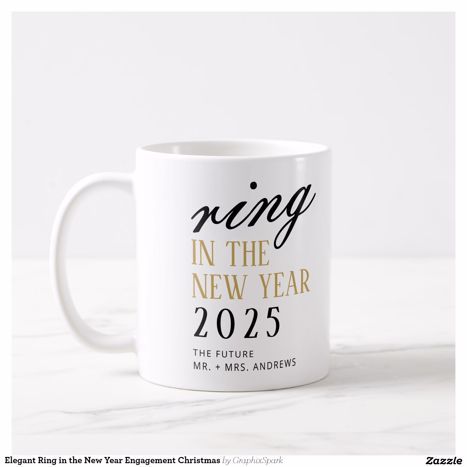 elegant_ring_in_the_new_year_engagement_christmas_coffee_mug-rb33450a462ca474cb018d1448102e0fa_x7jg9_8byvr_1500.jpg