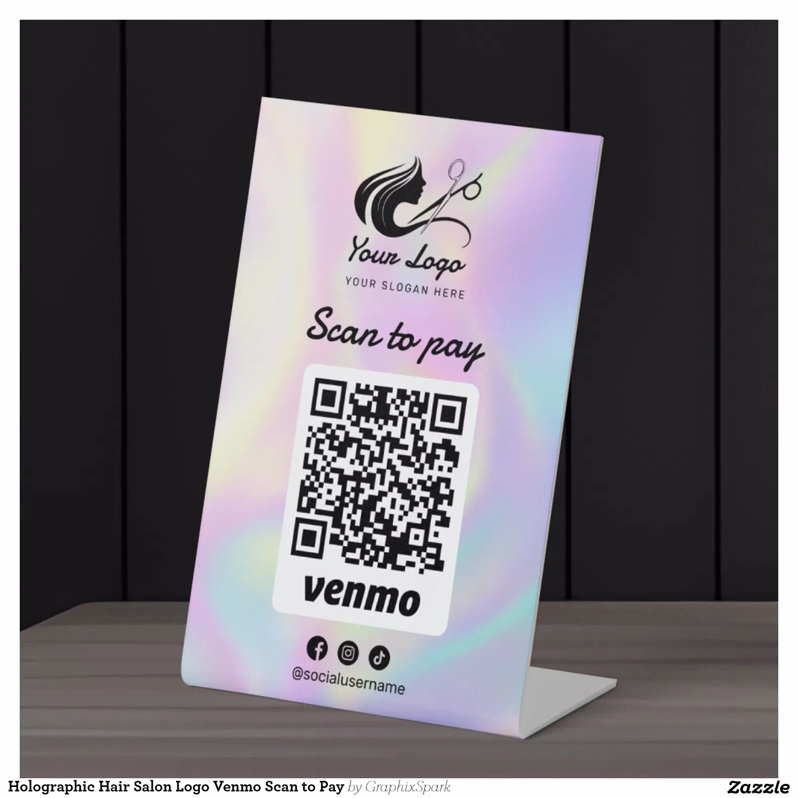 Holographic Hair Salon Logo Venmo Scan to Pay Pedestal Sign