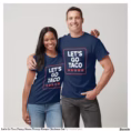 let_s_go_taco_funny_meme_trump_always_chickens_out_t_shirt-r68f12b2d3fb04f1aab966c91205390bc_uii38_1500.jpg