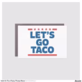let_s_go_taco_funny_trump_meme_car_magnet-r99f52a2eb4734960814ee10142543f80_0dwuw_1500.webp
