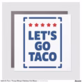 let_s_go_taco_trump_always_chickens_out_meme_car_magnet-rddbc280192bc41bfa23d45b5d2b62961_0dwqg_1500.webp