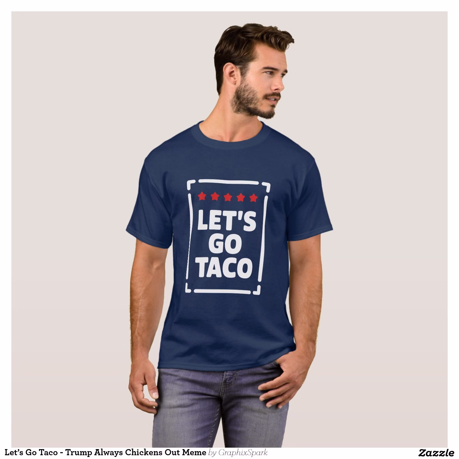 let_s_go_taco_trump_always_chickens_out_meme_t_shirt-rb51205b304bb4edebaf514af6ce96d44_k2g9o_1500.jpg