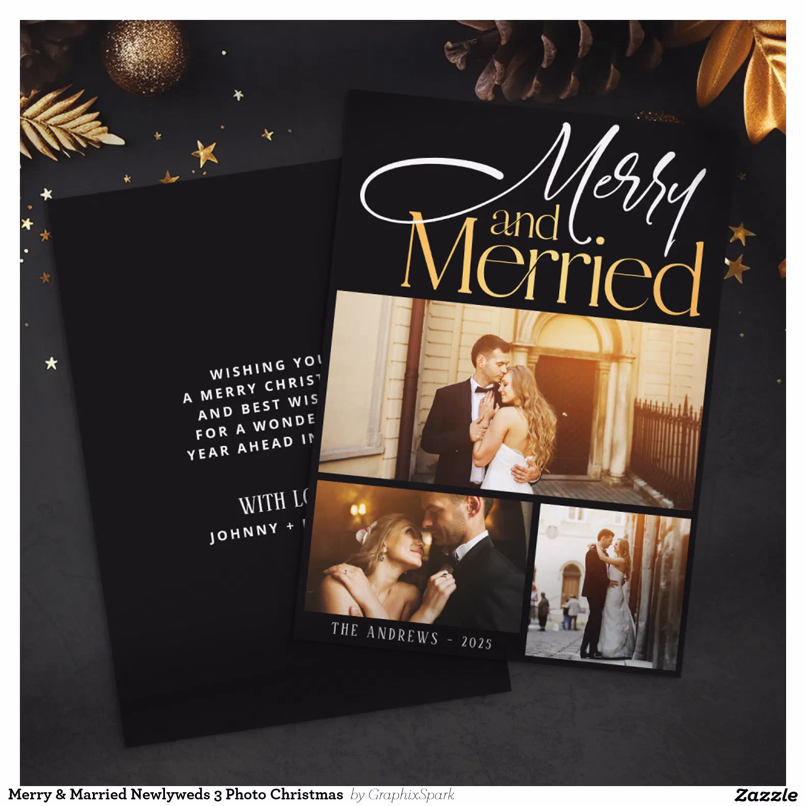 Merry & Married Newlyweds 3 Photo Christmas  Holiday Card