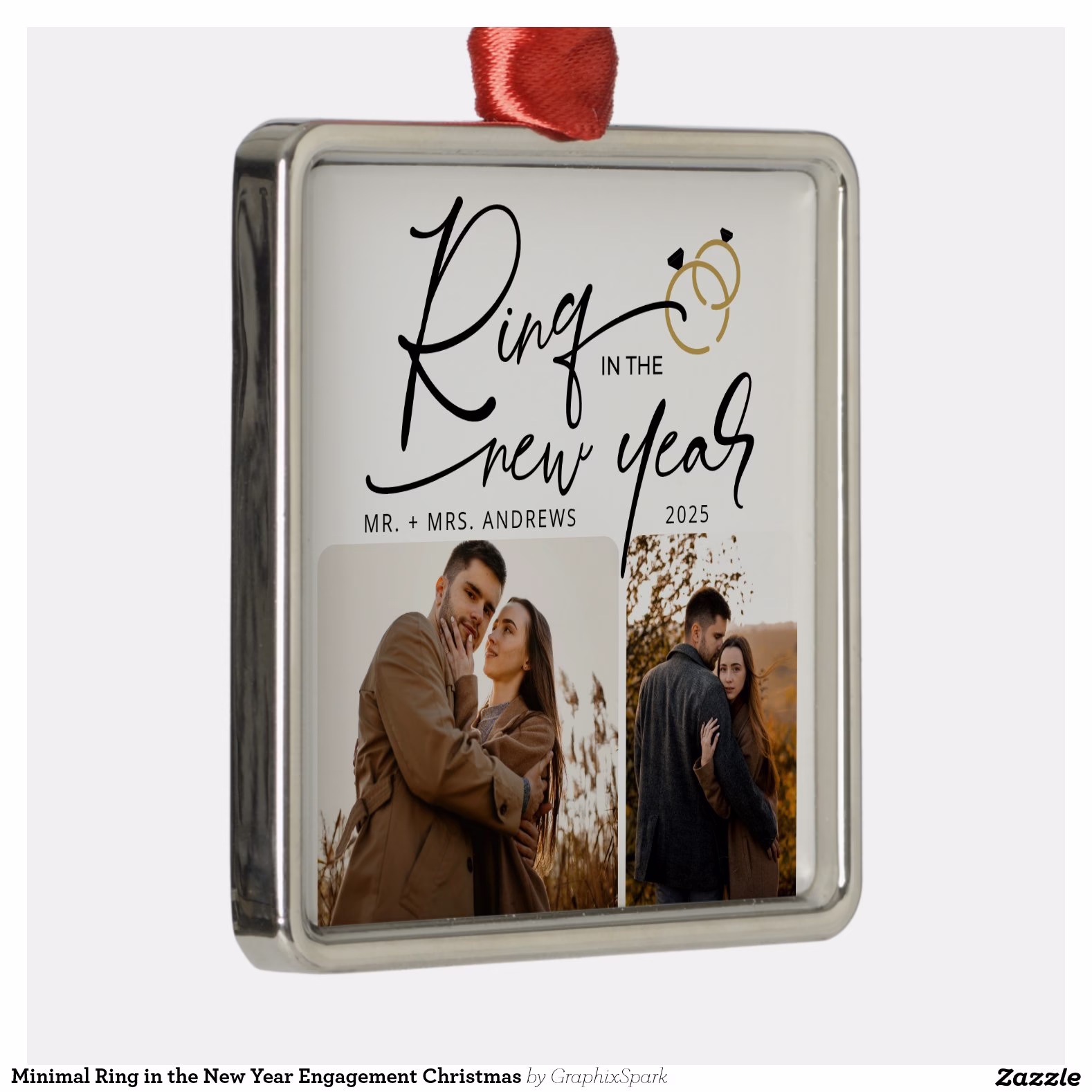 minimal_ring_in_the_new_year_engagement_christmas_metal_ornament-rcb9717663f8841259c7fa7a7a4b5a137_05wje_8byvr_1500.jpg