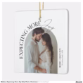 modern_expecting_more_joy_baby_photo_christmas_ceramic_ornament-r79f27d1b5ab64d0f99a4d4d7a2112642_j4okq_8byvr_1500.jpg