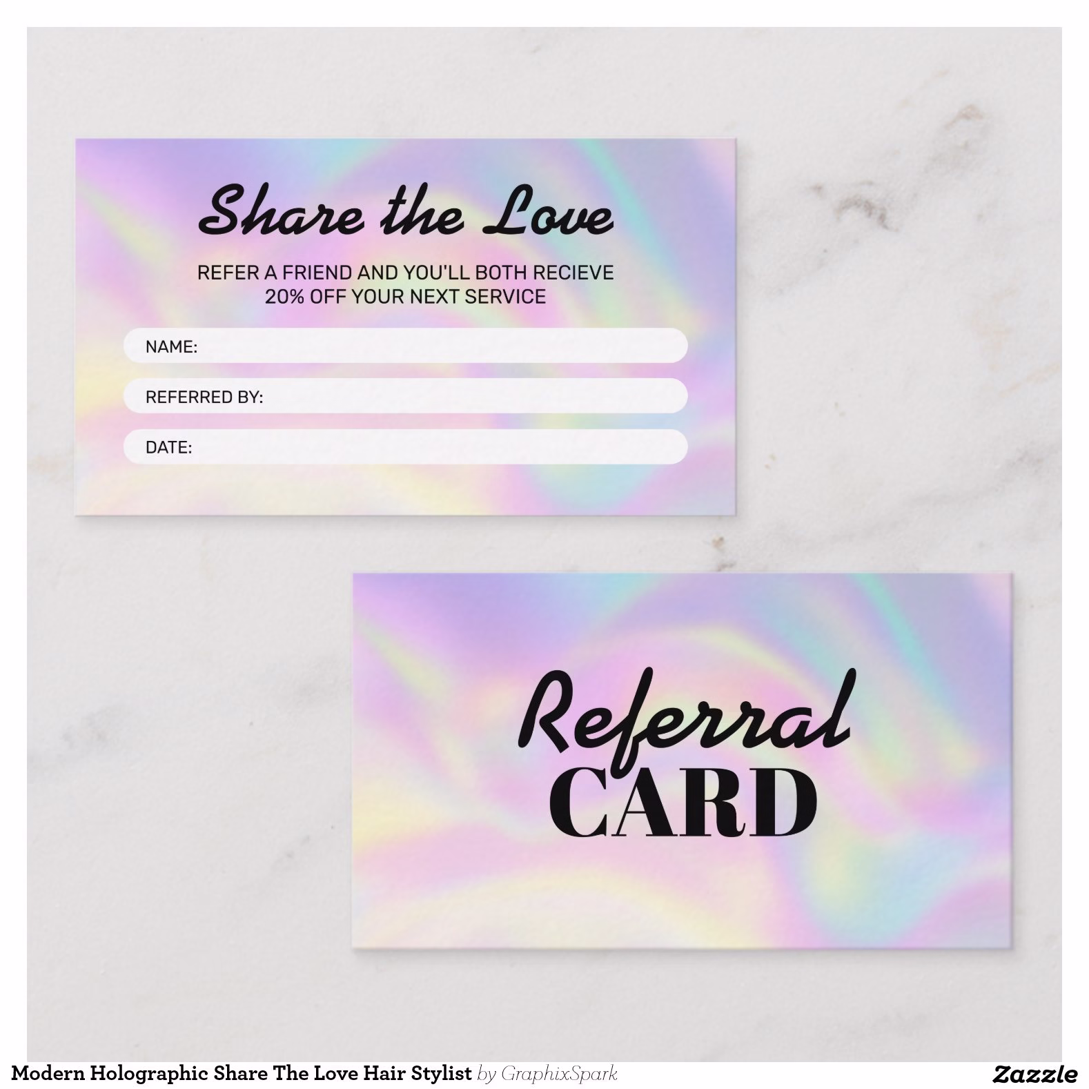 modern_holographic_share_the_love_hair_stylist_referral_card-r112ed2d51ae5472cafc662d43219e919_tcvcr_1500.jpg