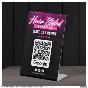 Modern Pink Black Hair Salon Google Review QR Code Pedestal Sign
