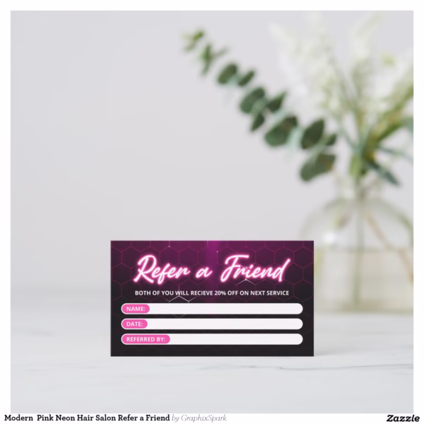 modern_pink_neon_hair_salon_refer_a_friend_referral_card-r302f90d4f18a445ead686a7ac1f7a8f6_tcvcd_1500.jpg