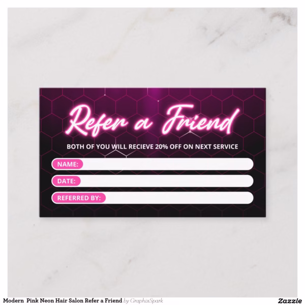 modern_pink_neon_hair_salon_refer_a_friend_referral_card-r302f90d4f18a445ead686a7ac1f7a8f6_tcvtq_1500.jpg
