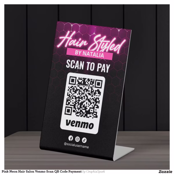 pink_neon_hair_salon_venmo_scan_qr_code_payment_pedestal_sign-r_zvw4p3_1500.webp