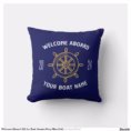 welcome_aboard_gift_for_boat_owners_navy_blue_gold_throw_pillow-rac34931489f6408184db5cc5fe0e2a14_4gum2_8byvr_1500.jpg