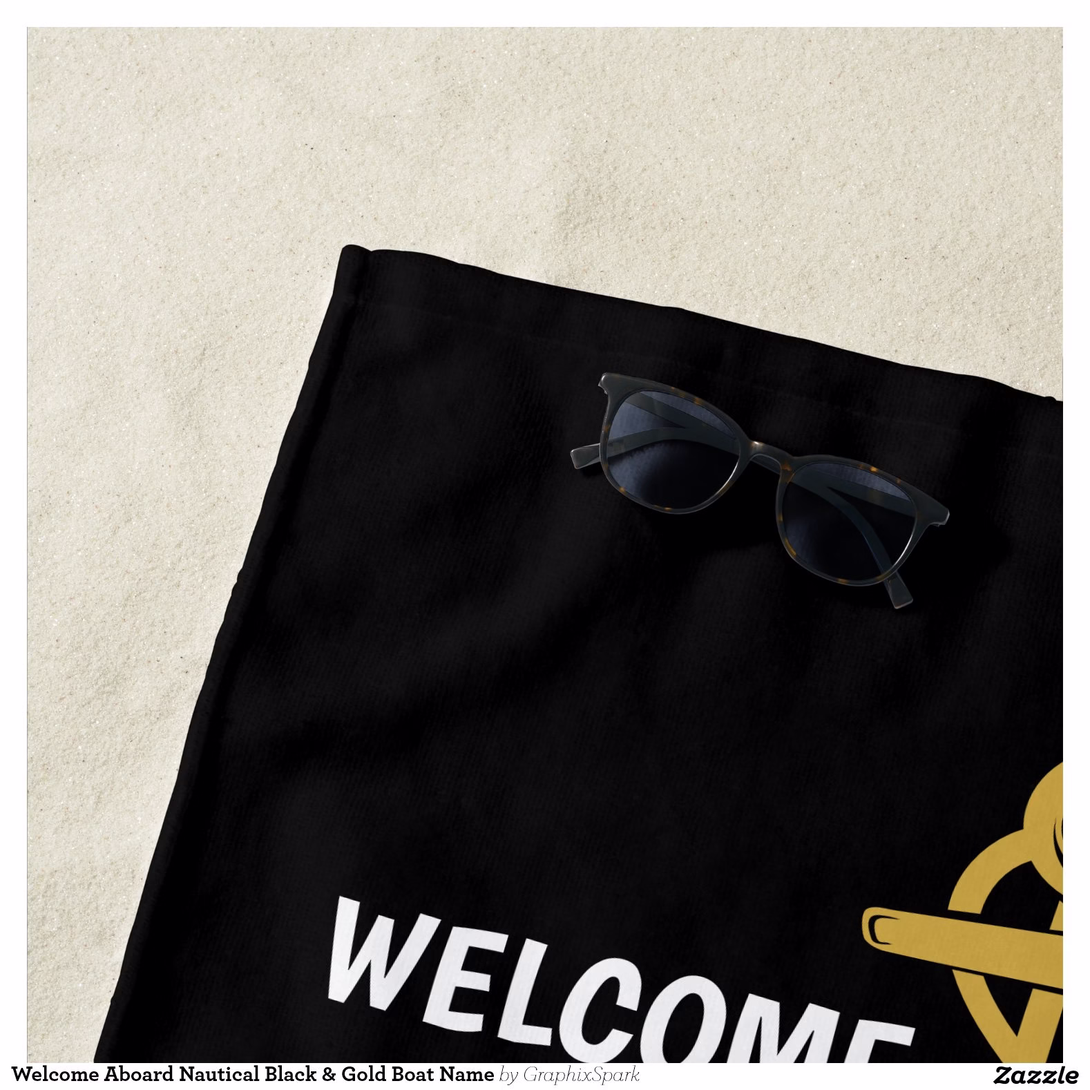 welcome_aboard_nautical_black_gold_boat_name_beach_towel-r5aed7b940b174b0da24c05bb560d768d_eapi9_1500.jpg